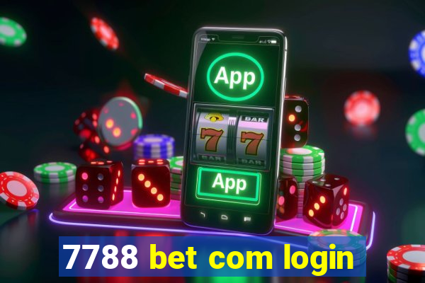 7788 bet com login